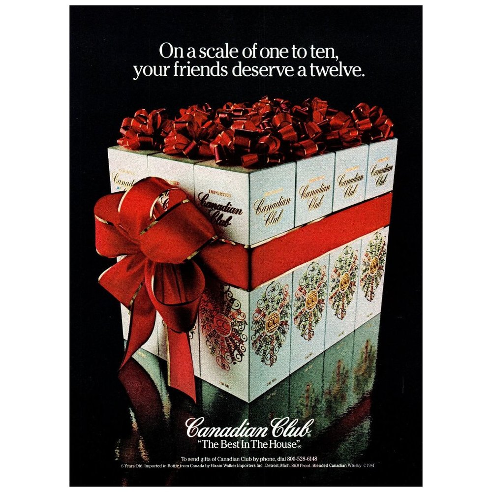 1981 Canadian Club Whiskey The Best In The House Vintage Print Ad Christmas Gift